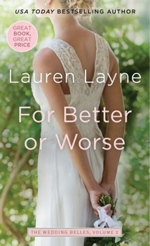 Paperback For Better or Worse (Wedding Belles) Book