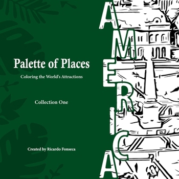 Palette of Places: Coloring The World's Attractions