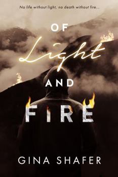 Paperback Of Light And Fire (Burned by Magic) Book