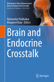 Hardcover Brain and Endocrine CrossTalk Book