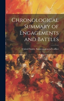 Hardcover Chronological Summary of Engagements and Battles Book