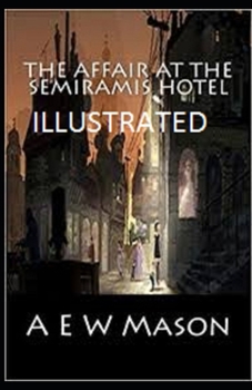 Paperback The Affair at the Semiramis Hotel Illustrated Book