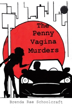 Paperback The Penny Vagina Murders Book