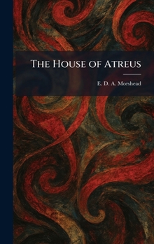 The House of Atreus