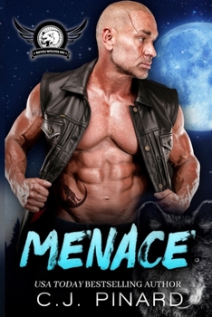 Menace (Bayou Wolves MC)