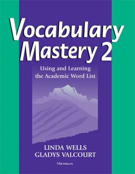 Paperback Vocabulary Mastery 2: Using and Learning the Academic Word List Book