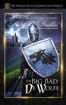 The Big, Bad de Wolfe: Heirs of Titus de Wolfe Book 2 - Book  of the World of de Wolfe Pack