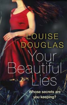 Paperback Your Beautiful Lies: From the bestselling author of The Scarlet Dress Book