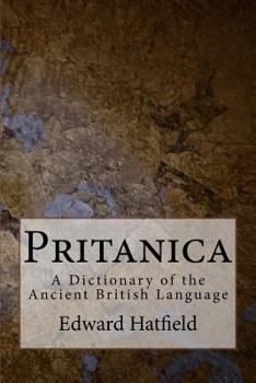Paperback Pritanica: A Dictionary of the Ancient British Language Book