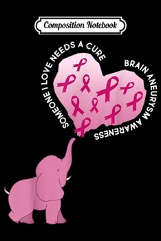 Composition Notebook: Elephant Someone I Love Needs Cure  Journal/Notebook Blank Lined Ruled 6x9 100 Pages