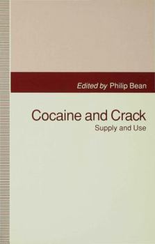 Paperback Cocaine and Crack: Supply and Use Book