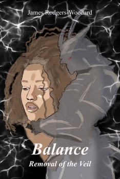 Balance: Removal of the Veil (Realms of Truth)
