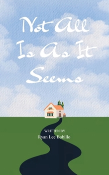 Paperback Not All Is As It Seems Book