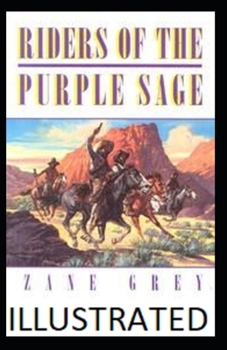 Paperback Riders of the Purple Sage Illustrated Book