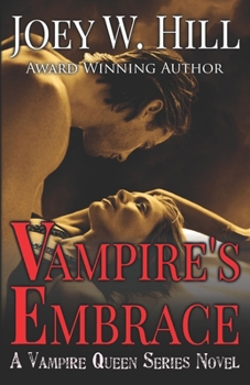 Paperback Vampire's Embrace: A Vampire Queen Series Novel Book