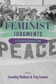 Paperback Feminist Judgments in International Law Book