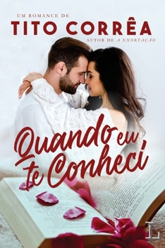 Paperback Quando Eu Te Conheci [Portuguese] Book