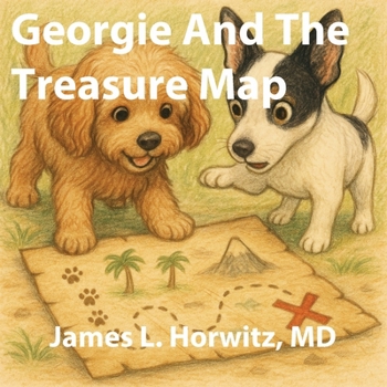Paperback Georgie And The Treasure Map Book