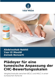 Paperback Plädoyer für eine tunesische Anpassung der CHC-Bewertungsskalen [German] Book