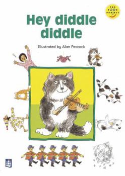 Paperback Longman Book Project: Fiction: Band 1: Our Favourite Rhymes Cluster: Hey Diddle Diddle: Read on Book (Longman Book Project) Book