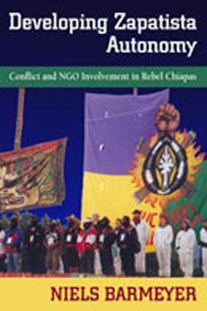 Paperback Developing Zapatista Autonomy: Conflict and Ngo Involvement in Rebel Chiapas Book