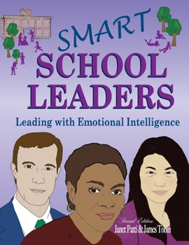 Paperback Smart School Leaders: Leading With Emotional Intelligence Book