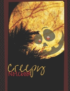 Creepy Notebook: Composition Book with Halloween Theme, Notes for School, Journal Gift for Diary Creative Writing (volume 1)