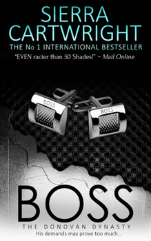 Boss - Book #3 of the Donovan Dynasty 