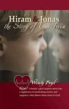 Paperback Hiram & Jonas, The Story of One Twin Book