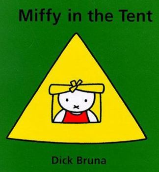 Hardcover Miffy in the Tent Book
