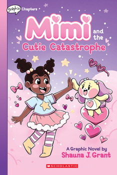 Paperback Mimi and the Cutie Catastrophe: A Graphix Chapters Book (Mimi #1) Book