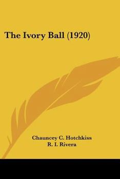 Paperback The Ivory Ball (1920) Book