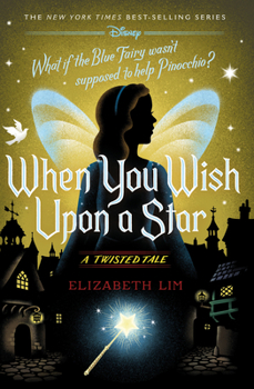 When You Wish Upon a Star - Book  of the Twisted Tales