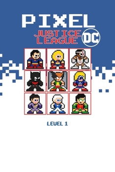Paperback Pixel Justice League DC Level 1 Book
