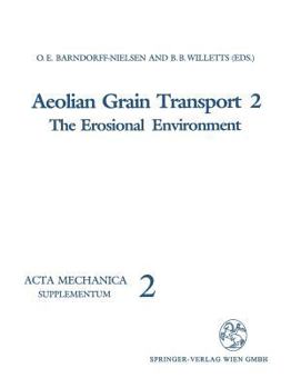 Paperback Aeolian Grain Transport: The Erosional Environment Book