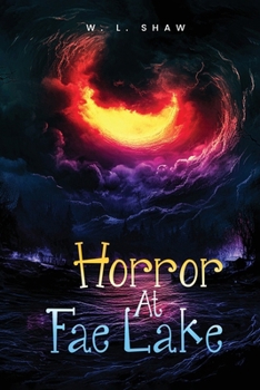 Paperback Horror At Fae Lake Book