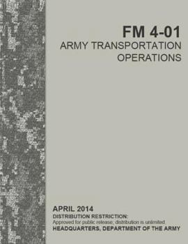 Paperback FM 4-01 Army Transportation Operations Book