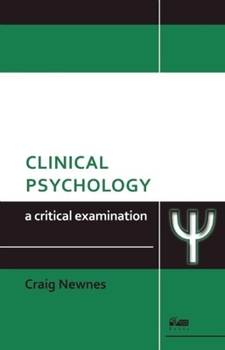 Paperback Clinical Psychology: A Critical Examination Book
