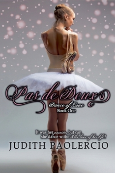 Pas de Deux (Dance of Love)