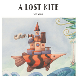 Hardcover A Lost Kite Book