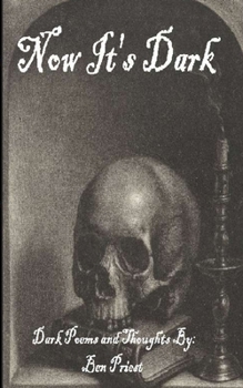 Paperback Now It's Dark Book