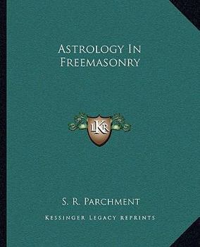 Paperback Astrology In Freemasonry Book