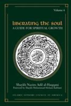 Paperback Liberating the Soul: A Guide for Spiritual Growth, Volume Four Book