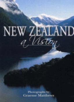 Hardcover New Zealand: A Vision Book