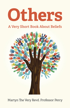 Paperback Others: A Very Short Book about Beliefs Book