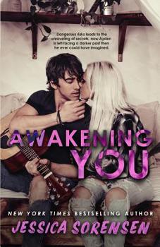 Awakening You - Book #3 of the Unraveling You