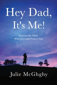 Paperback Hey Dad, It's Me! Book