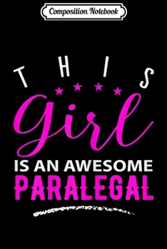 Composition Notebook: Womens Funny Paralegal Attorney Law School Student Legal Design  Journal/Notebook Blank Lined Ruled 6x9 100 Pages