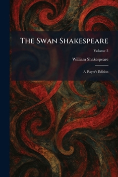 Paperback The Swan Shakespeare: A Player's Edition Book