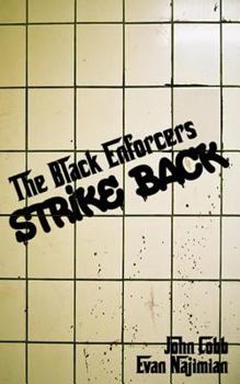 Paperback The Black Enforcers Strike Back Book